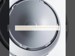 Vỏ ăng-ten định vị chống thấm nước cho robot dịch vụ, có sẵn kích thước tùy chỉnh
